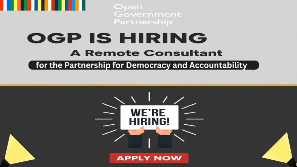 OGP Is Hiring a Remote Consultant for the Partnership for Democracy and Accountability