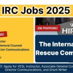 IRC Jobs 2025: Apply for VESL Instructor, Associate General Counsel, Senior Director Communications, and Grant Writer